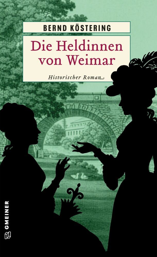 Die Heldinnen von Weimar (Bernd Köstering)