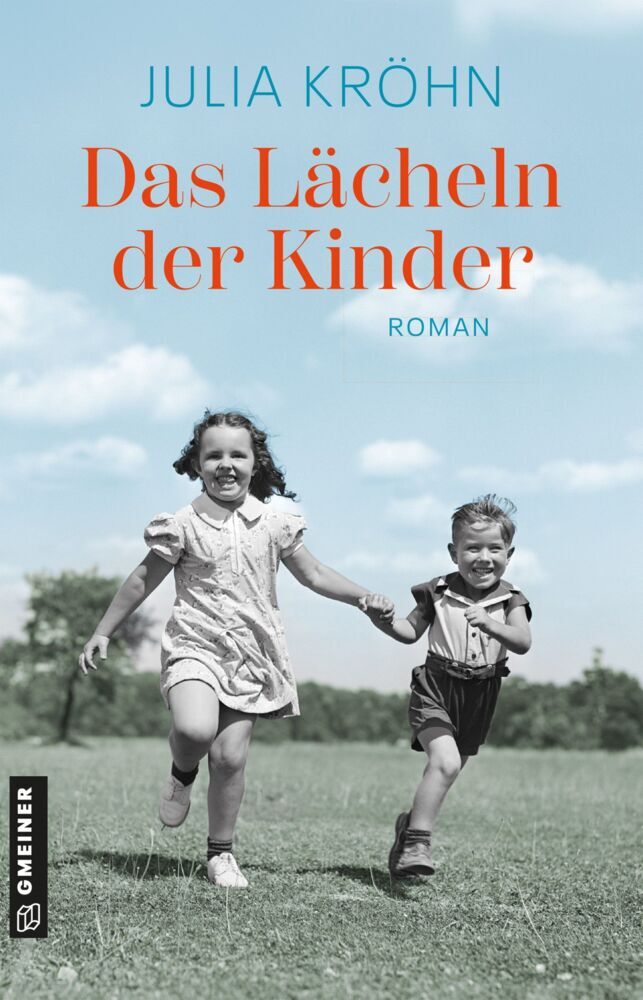 Das Lächeln der Kinder (Julia Kröhn)