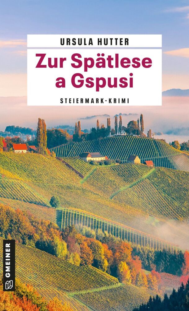 Zur Spätlese a Gspusi (Ursula Hutter)