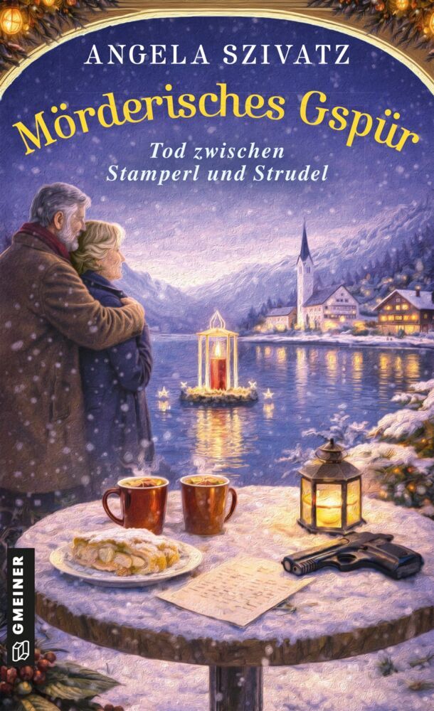 Mörderisches Gspür (Angela Szivatz)