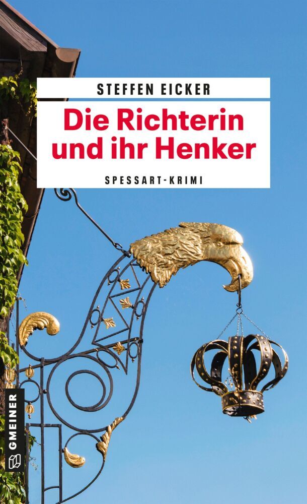 Die Richterin und ihr Henker (Steffen Eicker)