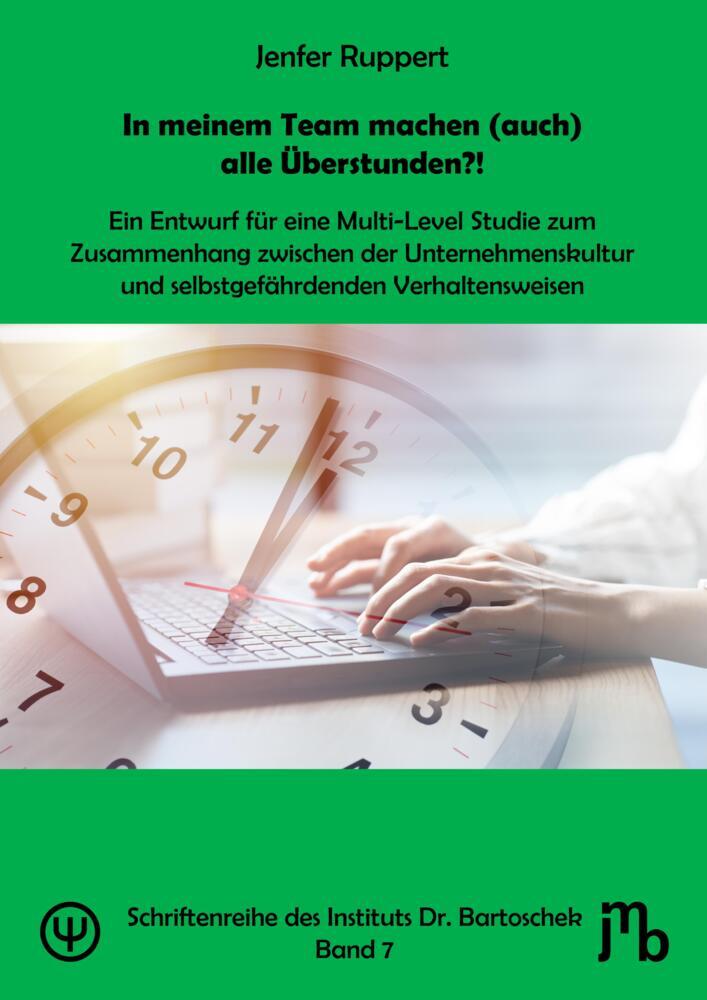 In meinem Team machen (auch) alle Überstunden?! (Jenfer Ruppert)