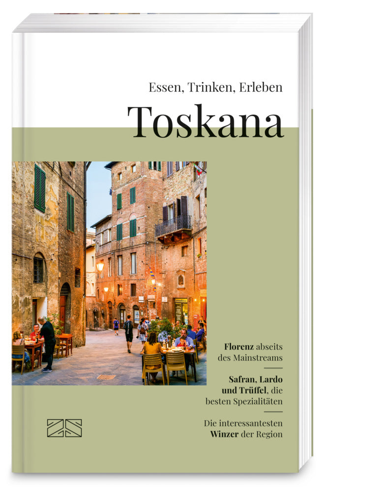 Essen, Trinken, Erleben - Toskana (Raffaella Usai)