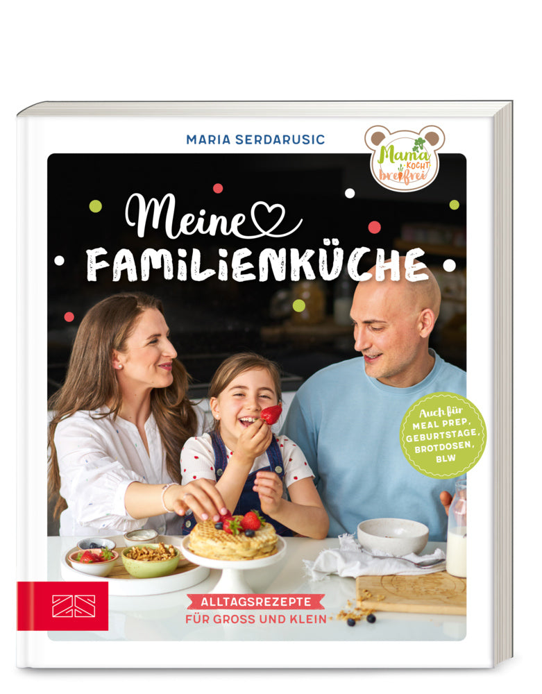 Meine Familienküche (Maria Serdarusic)