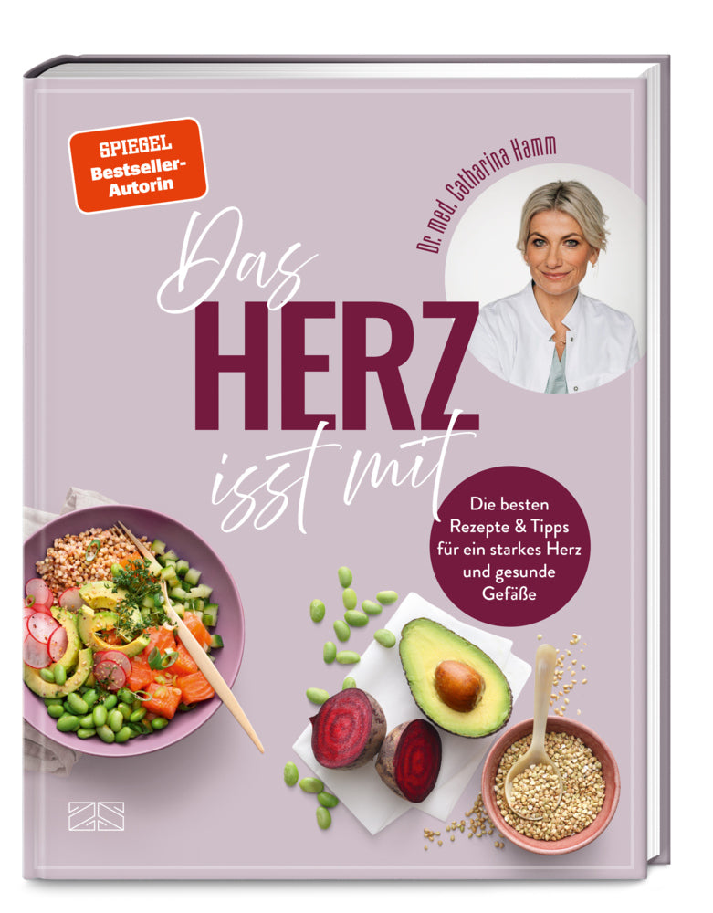 Das Herz isst mit (Catharina Hamm)