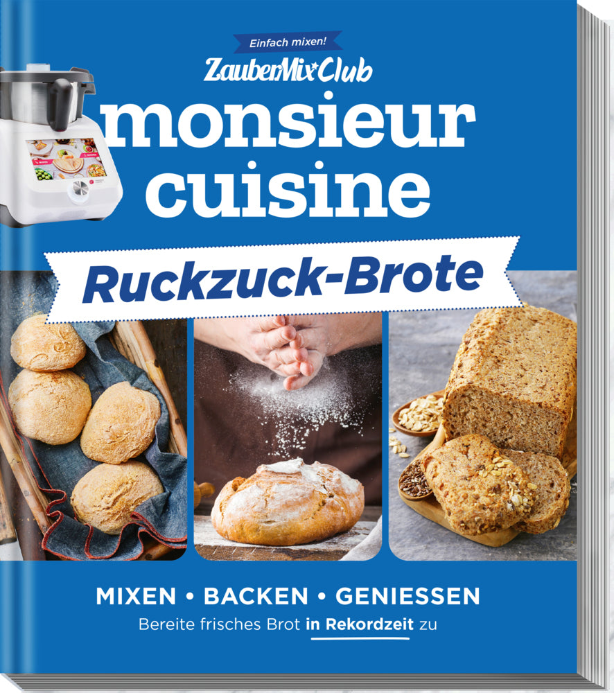 monsieur cuisine by ZauberMix - Ruckzuck-Brote (Redaktion Zaubermix)