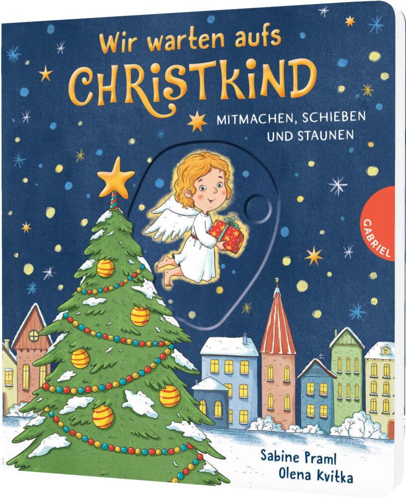Dein kleiner Begleiter: Wir warten aufs Christkind (Sabine Praml)