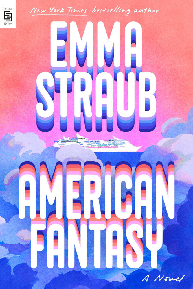 American Fantasy (Emma Straub)