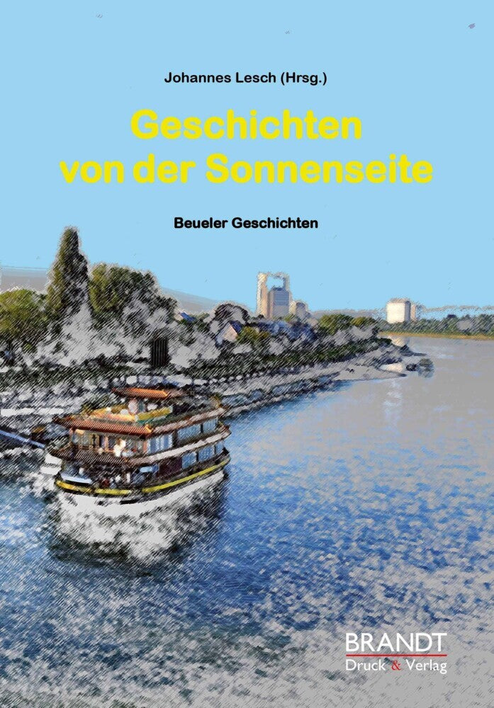 Geschichten von der Sonnenseite (Lesch Johannes)