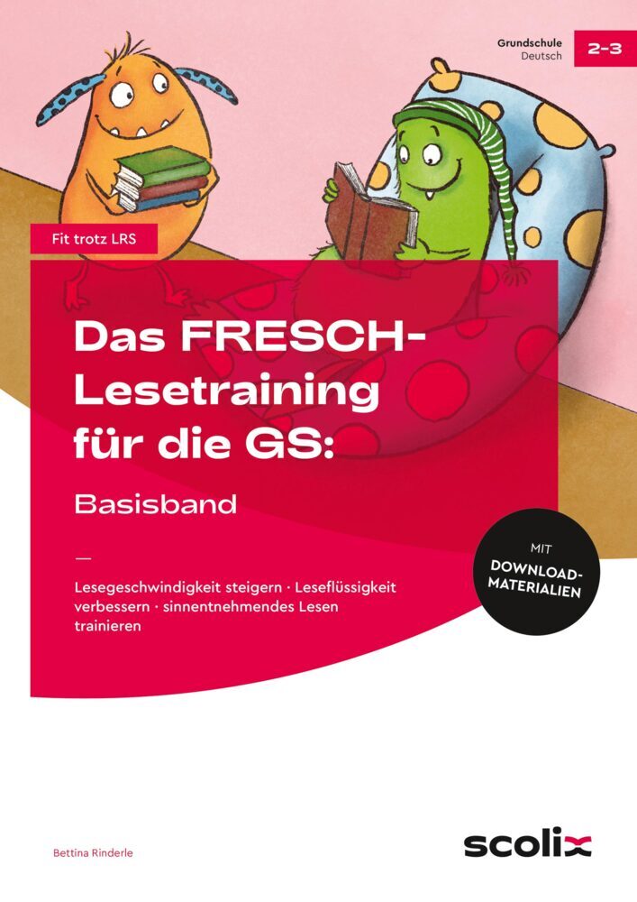 Das FRESCH-Lesetraining für die GS: Basisband (Bettina Rinderle)