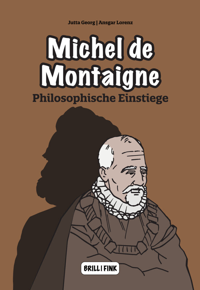 Michel de Montaigne (Jutta Georg)