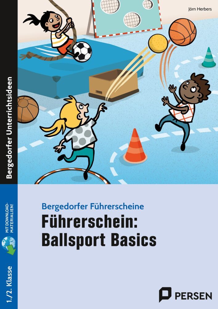 Führerschein: Ballsport Basics (Jörn Herbers)