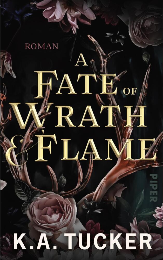 A Fate of Wrath & Flame (K. A. Tucker)