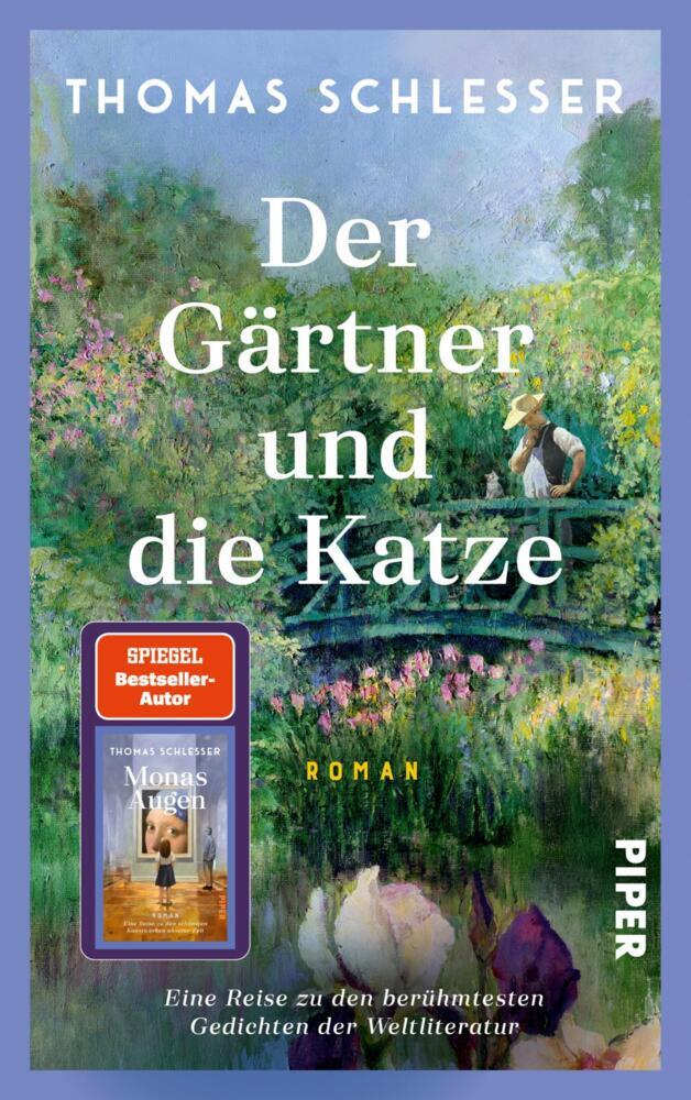 Der Gärtner und die Katze - Eine Reise zu den berühmtesten Gedichten der Weltliteratur (Thomas Schlesser)