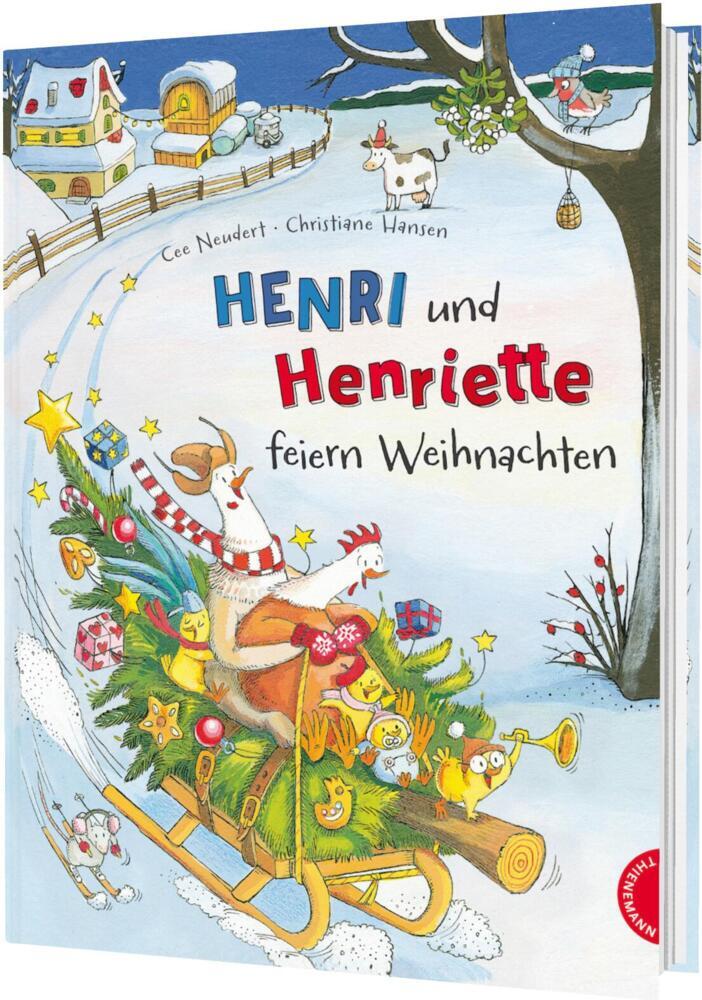 Henri und Henriette feiern Weihnachten (Cee Neudert)