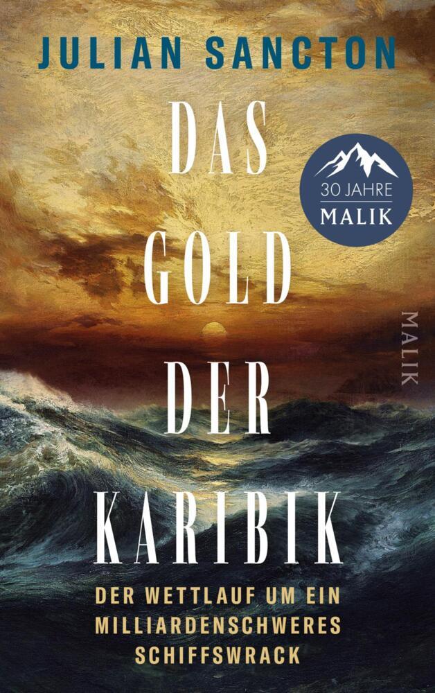 Das Gold der Karibik (Julian Sancton)