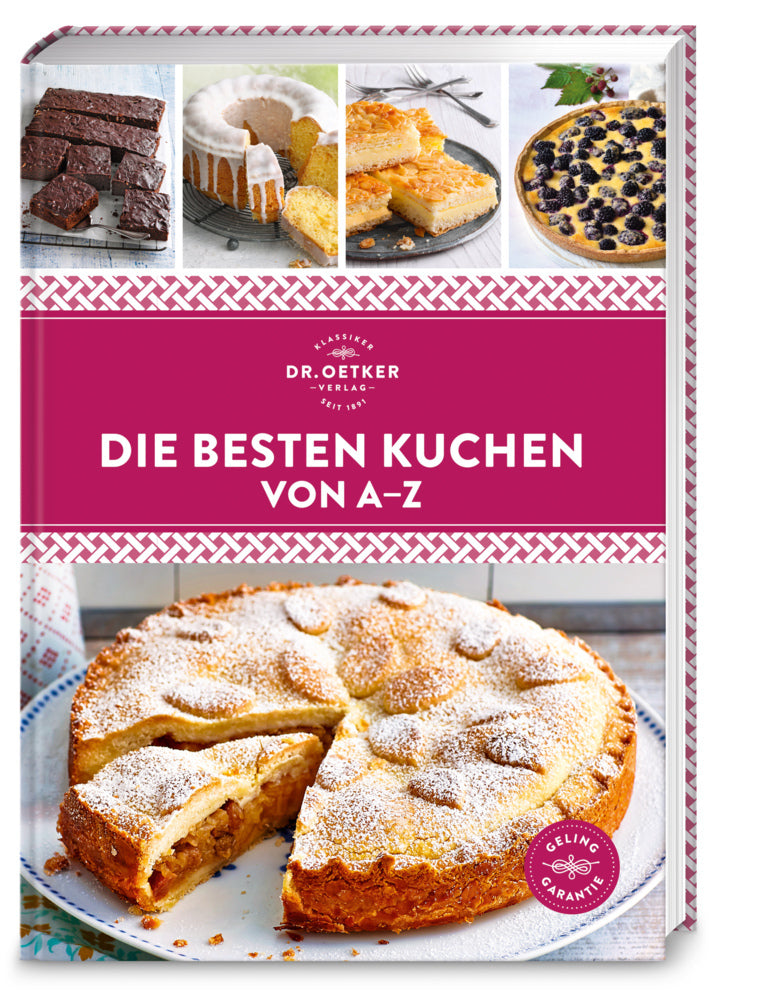 Die besten Kuchen von A-Z (Dr. Oetker Verlag)
