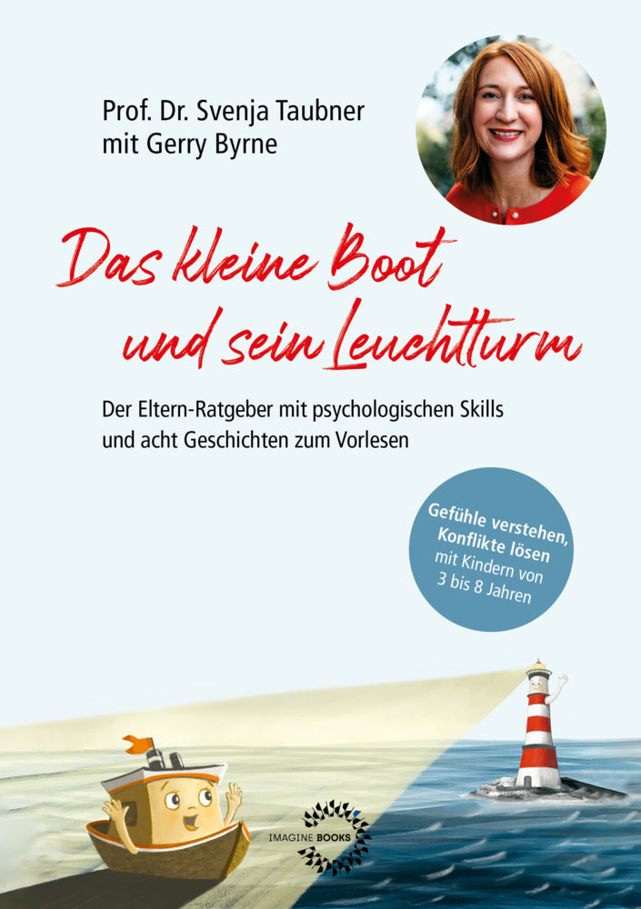 Das Kleine Boot Und Sein Leuchtturm (Svenja Taubner)