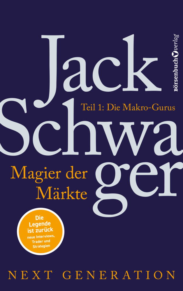 Magier der Märkte: Next Generation 1 (Jack D. Schwager)