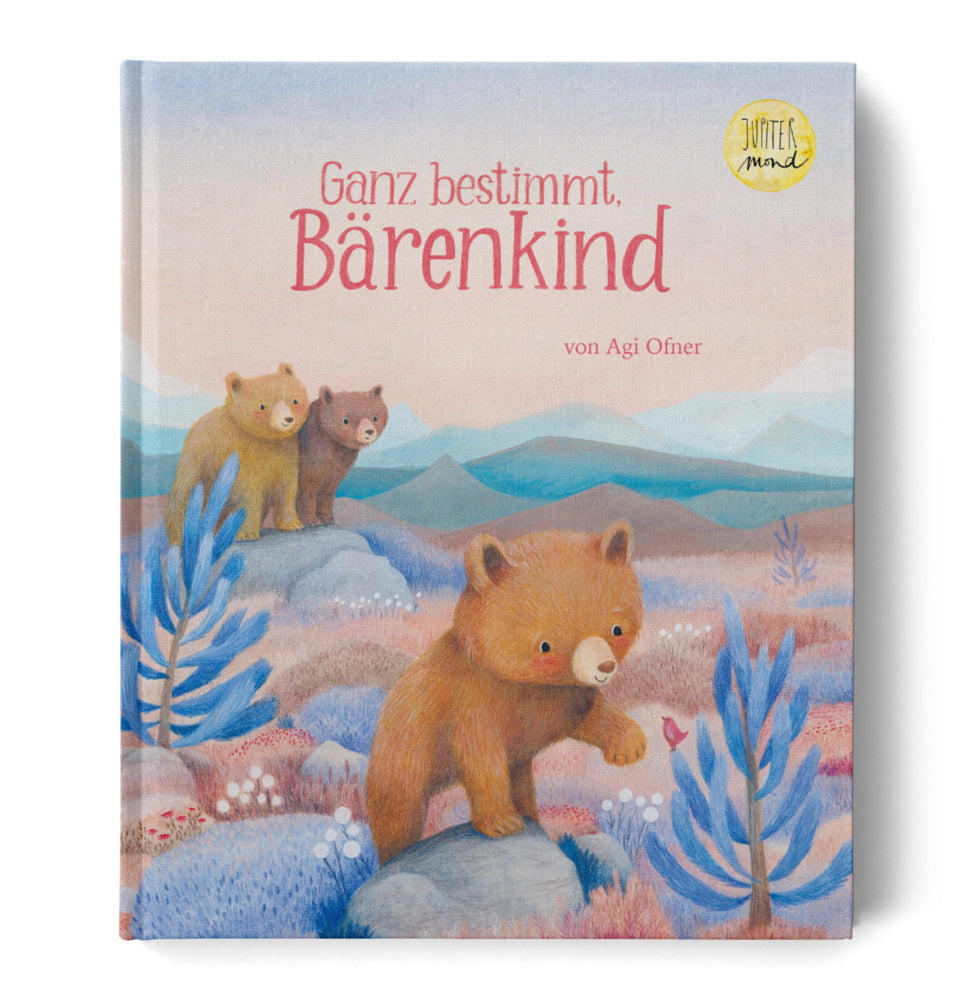 Ganz bestimmt, Bärenkind (Agi Ofner)