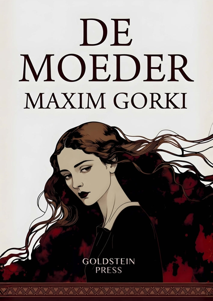 De Moeder (Maxim Gorky)
