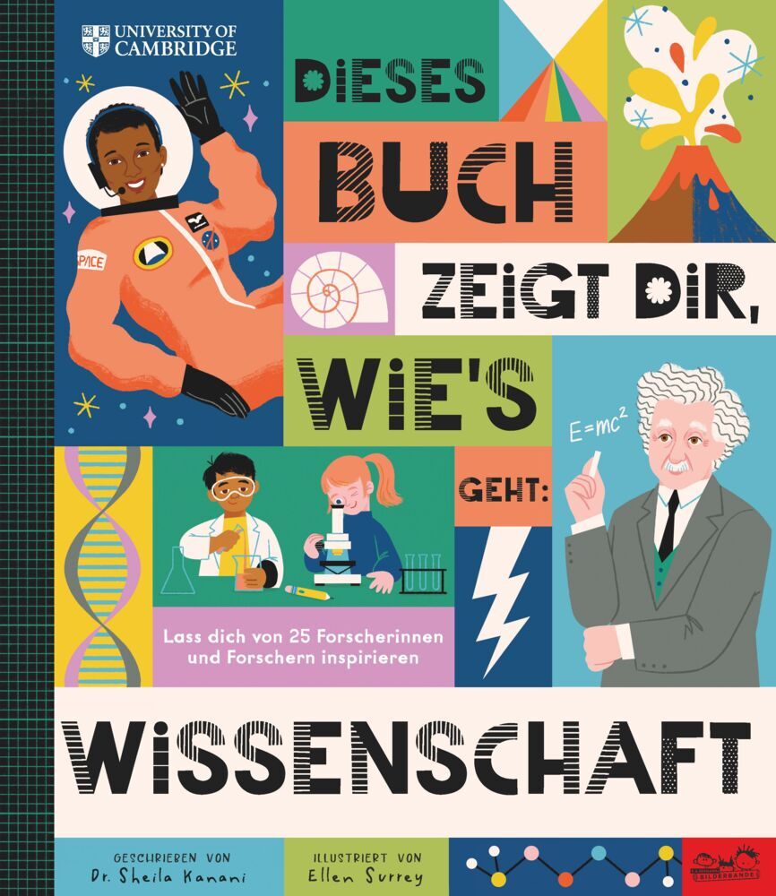 Dieses Buch zeigt dir, wie's geht: Wissenschaft (Sheila Kanani)
