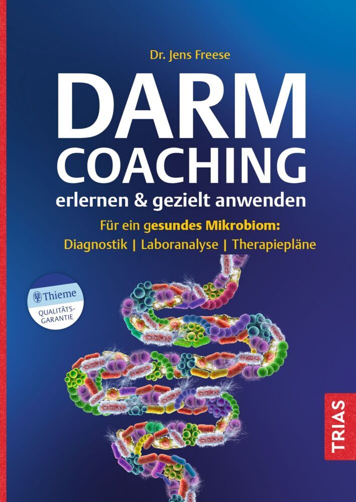 Darm-Coaching erlernen & gezielt anwenden (Jens Freese)