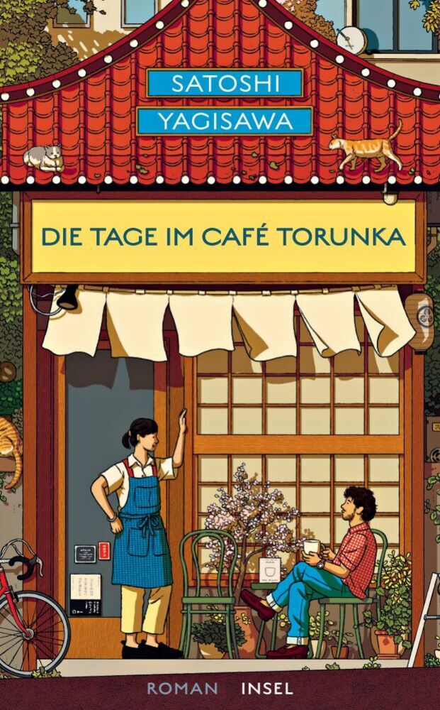 Die Tage im Café Torunka (Satoshi Yagisawa)