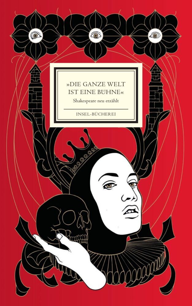 »Die ganze Welt ist eine Bühne« (William Shakespeare)