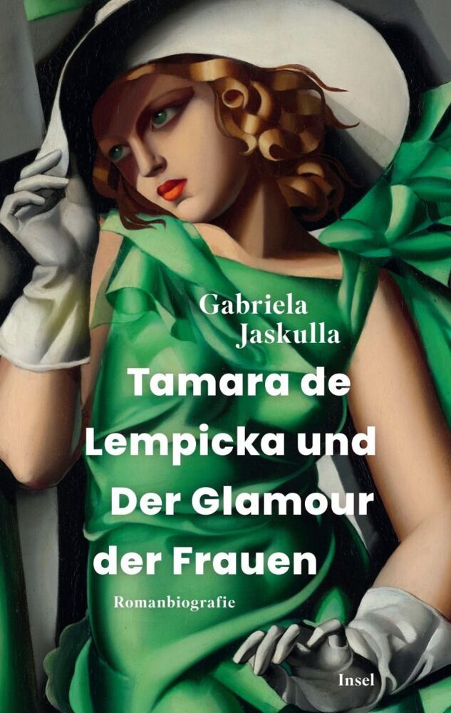 Tamara de Lempicka und Der Glamour der Frauen (Gabriela Jaskulla)