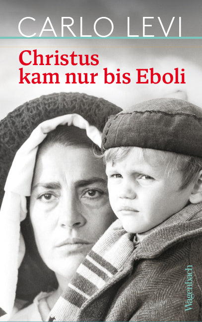 Christus kam nur bis Eboli (Carlo Levi)