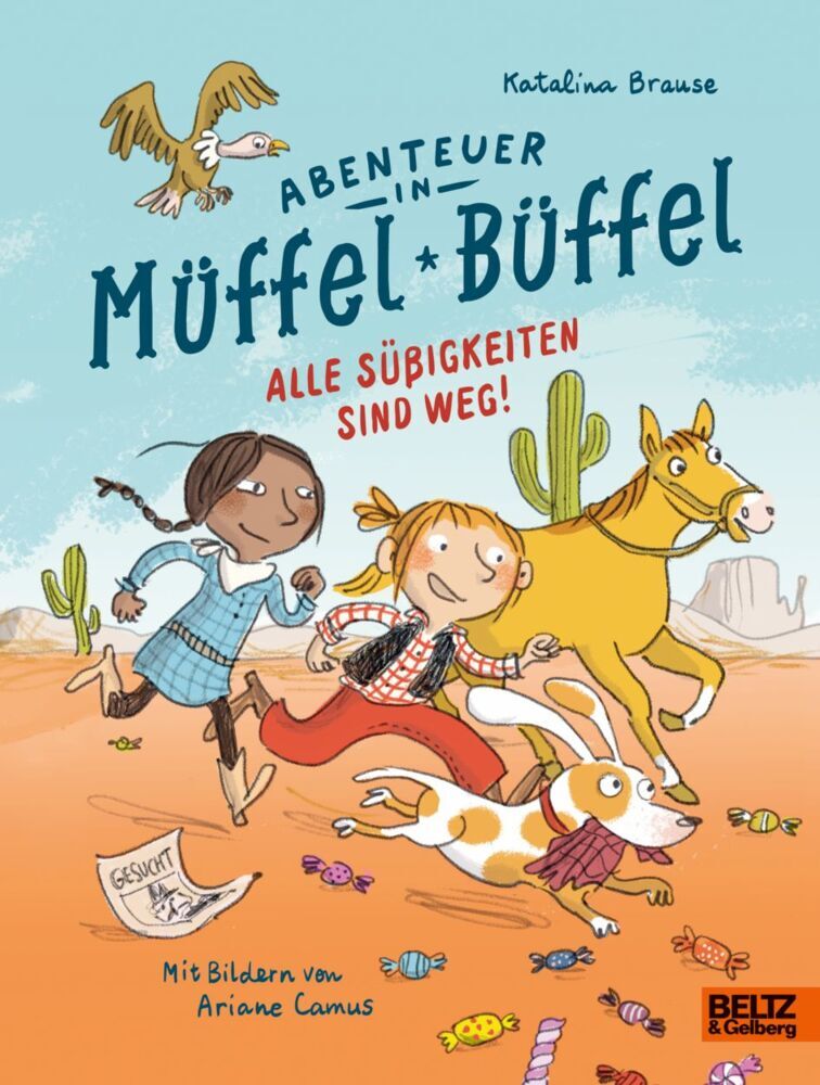 Abenteuer in Müffel-Büffel - Alle Süßigkeiten sind weg! (Katalina Brause)