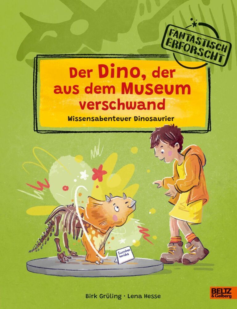 Der Dino, der aus dem Museum verschwand (Birk Grüling)