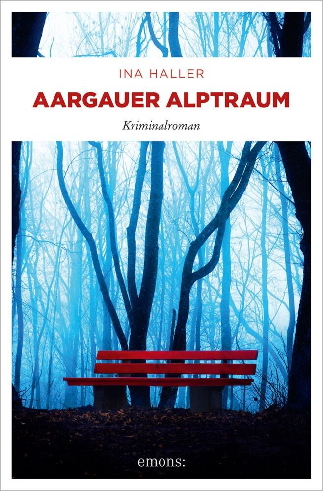 Aargauer Alptraum (Ina Haller)