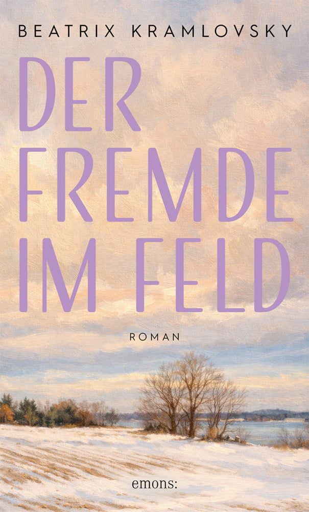 Der Fremde im Feld (Beatrix Kramlovsky)
