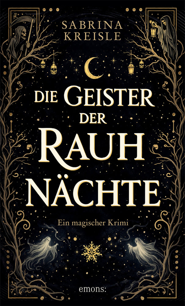 Die Geister der Rauhnächte (Sabrina Kreisle)