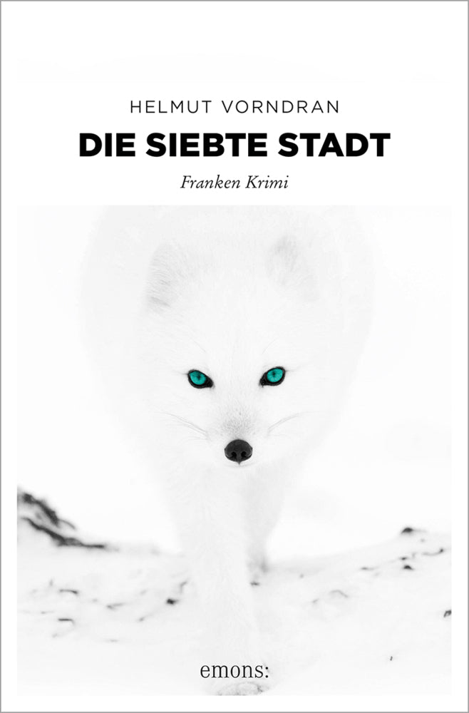 Die siebte Stadt (Helmut Vorndran)