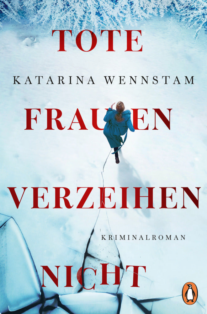 Tote Frauen verzeihen nicht (Katarina Wennstam)