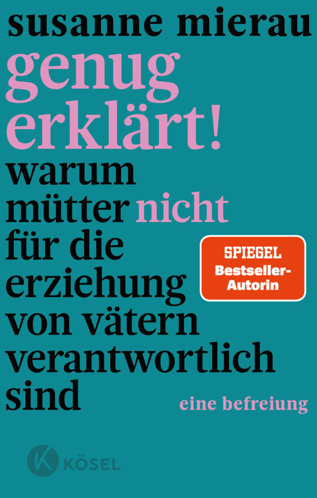 Genug erklärt! (Susanne Mierau)