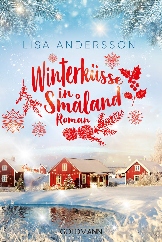 Winterküsse in Småland (Lisa Andersson)