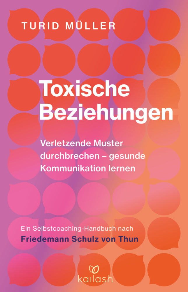 Toxische Beziehungen (Turid Müller)