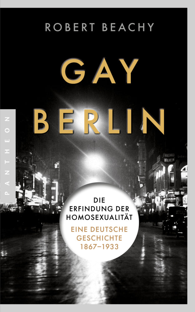 Gay Berlin (Robert Beachy)