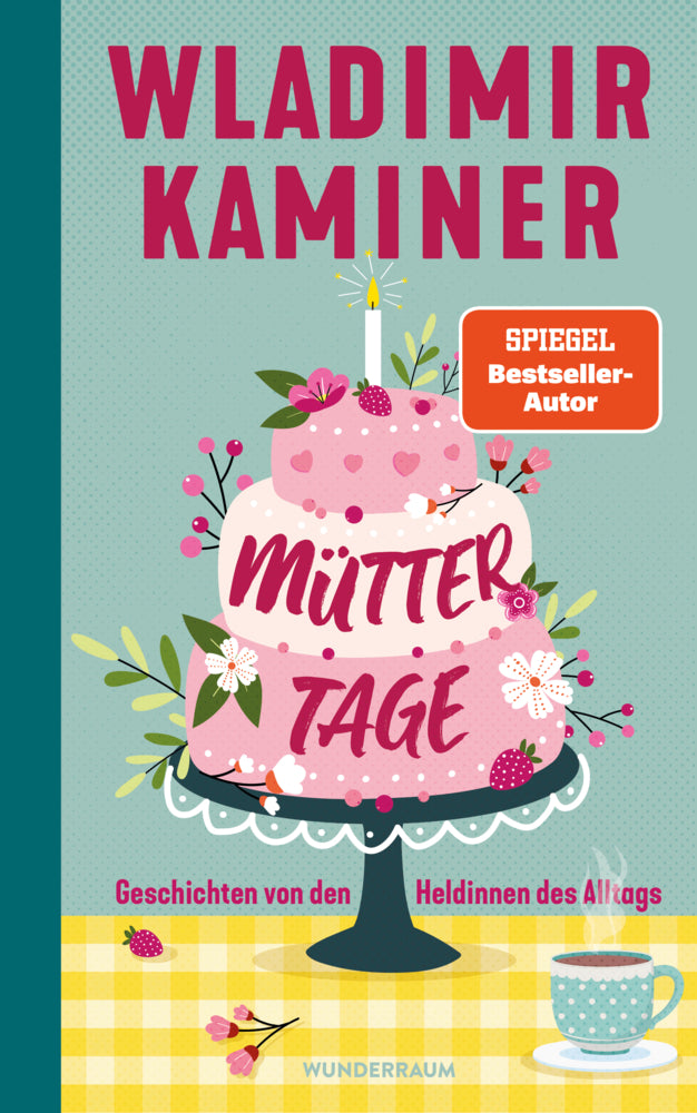 Müttertage (Wladimir Kaminer)