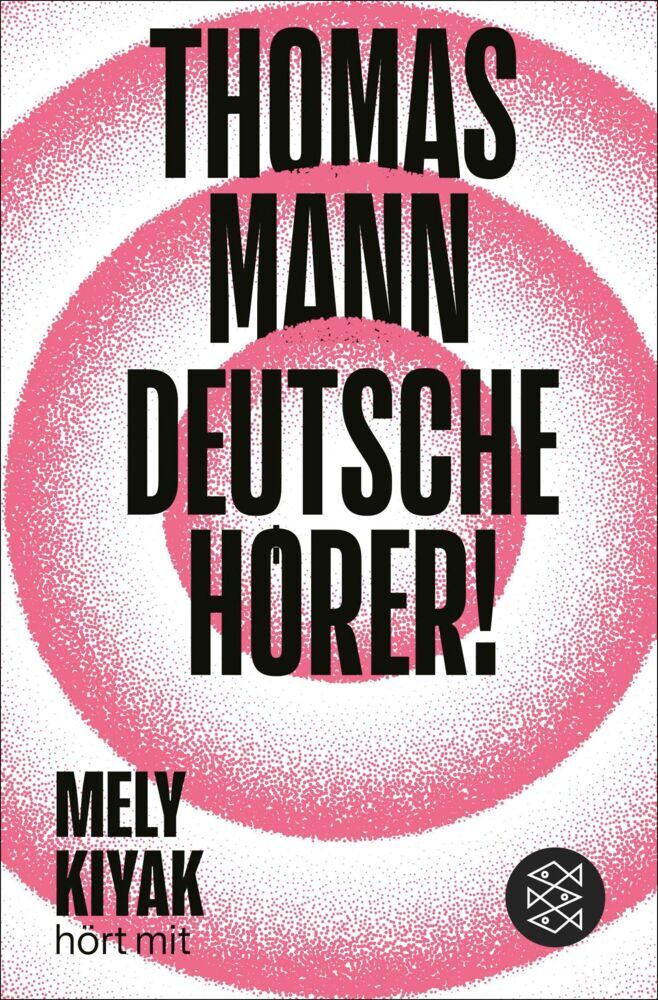 Deutsche Hörer! (Thomas Mann)