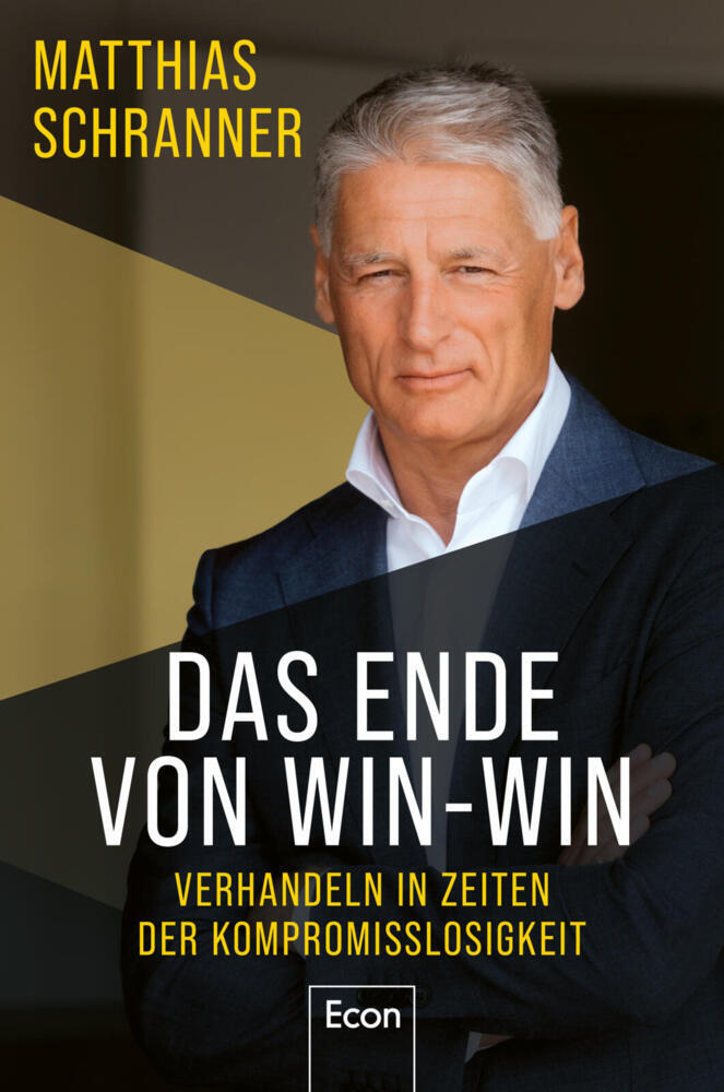 Das Ende von Win-win (Matthias Schranner)
