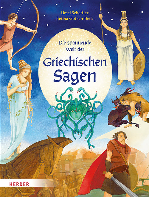 Die spannende Welt der griechischen Sagen (Ursel Scheffler)