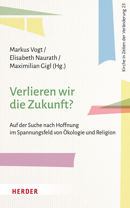 Verlieren wir die Zukunft? (Maximilian Gigl)