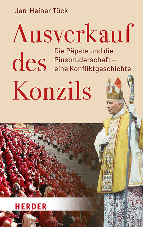 Ausverkauf des Konzils (Jan-Heiner Tück)