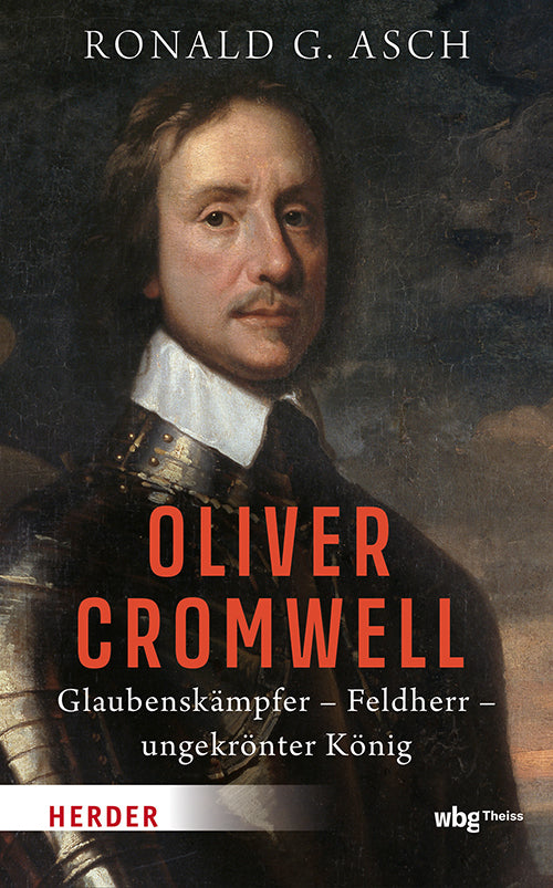 Oliver Cromwell (Ronald G. Asch)