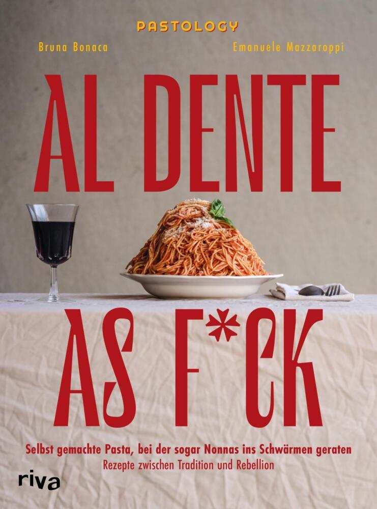 Al Dente As F*ck (Bruna Bonaca)
